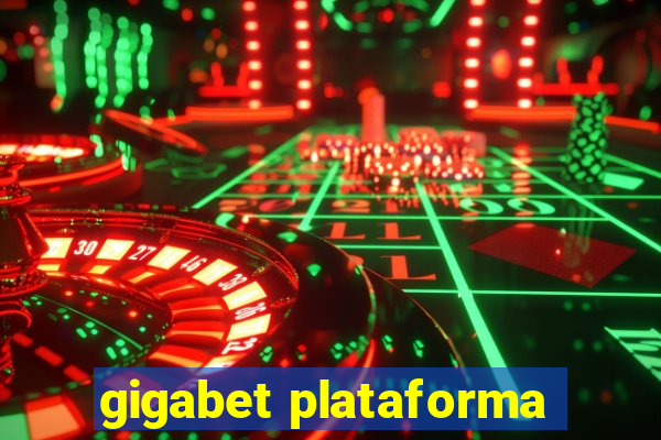 gigabet plataforma